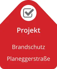 Projekt Brandschutz Planeggerstraße