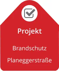 Projekt Brandschutz Planeggerstraße