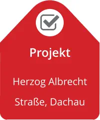 Projekt Herzog Albrecht Straße, Dachau