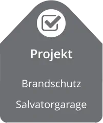 Projekt Brandschutz  Salvatorgarage